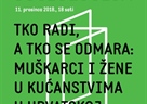 Javna sociologija - Tko radi, a tko se odmara: muškarci i žene u kućanstvima u Hrvatskoj
